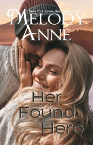 Her Found Hero (Unexpected Heroes, Book 6)