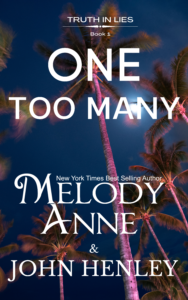 One Too Many (Truth in Lies, Book 1)