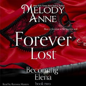 Forever Lost (Becoming Elena, Book 2) (Audiobook)