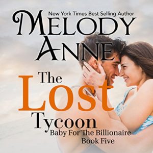 The Lost Tycoon (Baby for the Billionaire, Book 5) (Audiobook)
