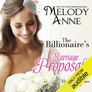 The Billionaire's Marriage Proposal (Billionaire Bachelors, Book 4) (Audiobook)