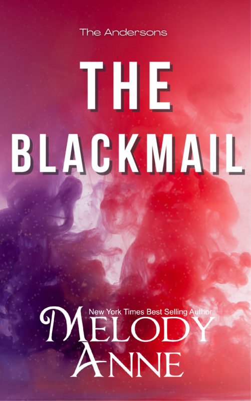 The Blackmail (The Andersons, Book 5)