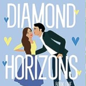 Diamond Horizons (Annotated Edition)